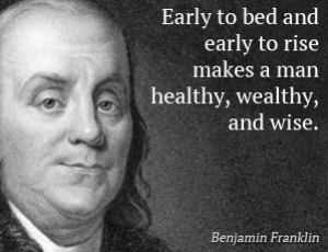 Ben Franklin quote "early to bed"