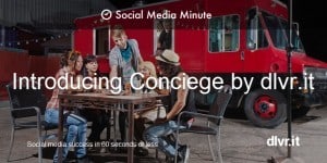 Introducing Concierge by dlvr.it